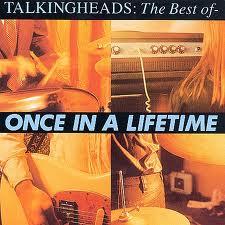copertina TALKING HEADS Once In A Lifetime (best)