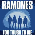 copertina RAMONES Too Tough To Die