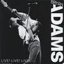 copertina ADAMS BRYAN Live! Live! Live!