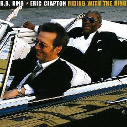 copertina CLAPTON ERIC/KING B.B. Riding With The King (2lp 2oth Anniversary Rem. + 2 Inediti)