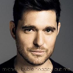 copertina BUBLE' MICHAEL Nobody But Me (deluxe Edition)