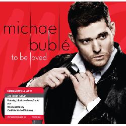 copertina BUBLE' MICHAEL To Be Loved (special Edition)