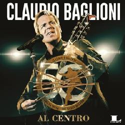 copertina BAGLIONI CLAUDIO 50 Anni Al Centro (4cd)