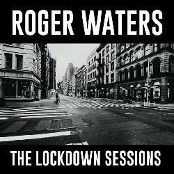 copertina WATERS ROGER The Lockdown Sessions