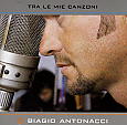 copertina ANTONACCI BIAGIO Tra Le Mie Canzoni (raccolta)