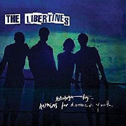 copertina LIBERTINES Anthems For Doomed Youth