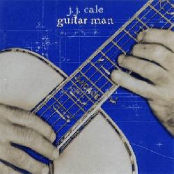 copertina CALE J.J. Guitar Man