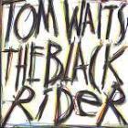 copertina WAITS TOM The Black Rider