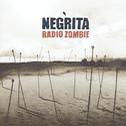 copertina NEGRITA Radio Zombie