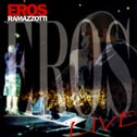 copertina RAMAZZOTTI EROS Eros Live