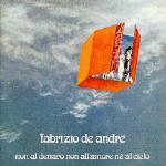 copertina DE ANDRE' FABRIZIO Non Al Denaro Non All'amore Ne' Al Cielo