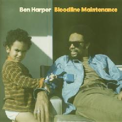 copertina HARPER BEN Bloodline Maintenance