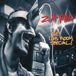 copertina ZAPPA FRANK The Dub Room Special!