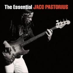 copertina PASTORIUS JACO The Essential (2cd)