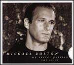 copertina BOLTON MICHAEL My Secret Passion (the Arias)