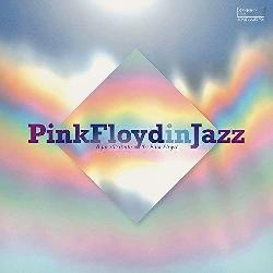 copertina VARI Pink Floyd In Jazz - A Jazz Tribute To Pink Floyd