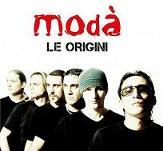 copertina MODA' Le Origini (cd+dvd)