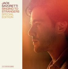 copertina SAVORETTI JACK Singing To Strangers (2cd)