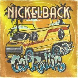 copertina NICKELBACK Get Rollin' (deluxe)