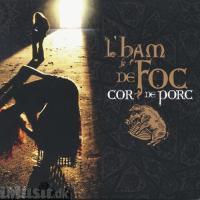 copertina L'HAM DE FOC Cor De Porc