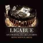 copertina LIGABUE Sette Notti In Arena (cd+dvd)