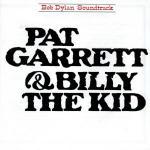 copertina DYLAN BOB Pat Garrett & Billy The Kid