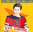 copertina RAGE AGAINST THE MACHINE Evil Empire