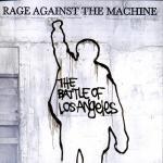 copertina RAGE AGAINST THE MACHINE The Battle Of Los Angeles
