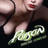 copertina POISON Double Dose  (ultimate Hits)