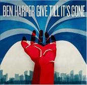 copertina HARPER BEN Give Till It's Gone