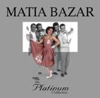 copertina MATIA BAZAR The Platinum Collection (3cd)