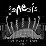 copertina GENESIS Live Over Europe 2007 (2cd)