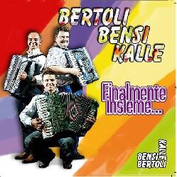 copertina BERTOLI BENSI KALLE Finalmente Insieme...