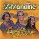 copertina MONDINE Mamma Mia Dammi 100 Lire