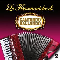 copertina VARI Le Fisarmoniche Di Cantando Ballando Vol.2