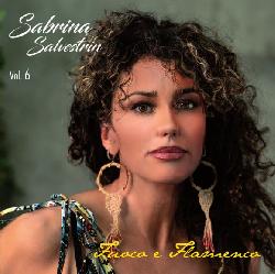 copertina SALVESTRIN SABRINA Fuoco E Flamenca Vol.6