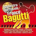 copertina BAGUTTI FRANCO (ORCHESTRA) Orchestra Spettacolo