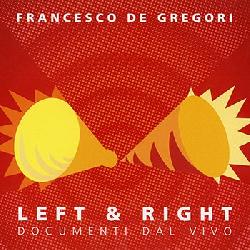 copertina DE GREGORI FRANCESCO Left & Right