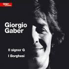 copertina GABER GIORGIO Il Signor G / I Borghesi (2cd)
