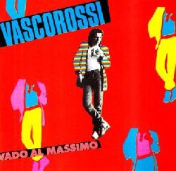 copertina ROSSI VASCO Vado Al Massimo (40th Replay Remaster Edt.)