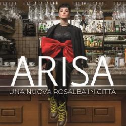 copertina ARISA Una Nuova Rosalba In Citta'