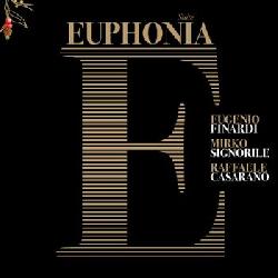 copertina FINARDI EUGENIO / SIGNORILE MIRKO / CASARANO RAFFAELE Euphonia